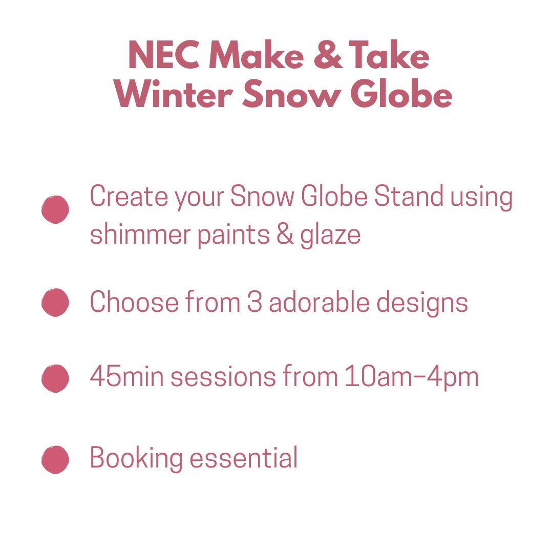 Make & Take Ticket – Winter Snow Globe  (NEC Birmingham)
